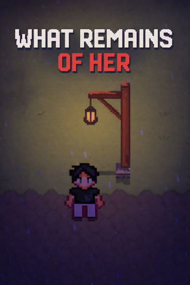 What Remains of Her